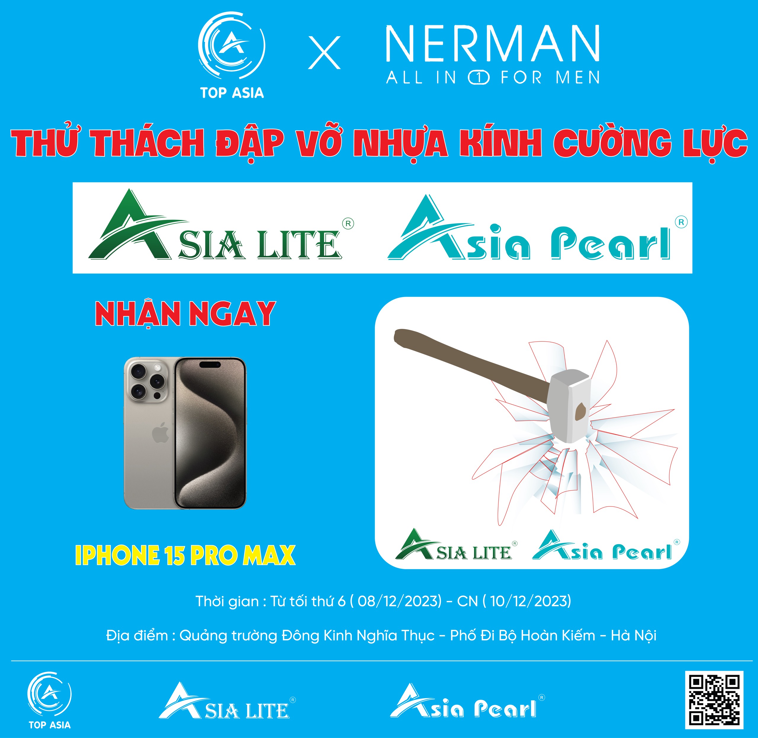 Top Asia và Nerman khẳng định chất lượng sản phẩm với chương trình "Đập vỡ nhựa kính cường lực nhận ngay Iphone 15 Pro Max" Thử thách " Đập vỡ nhựa kính cường lực nhận ngay Iphone 15 Pro Max"