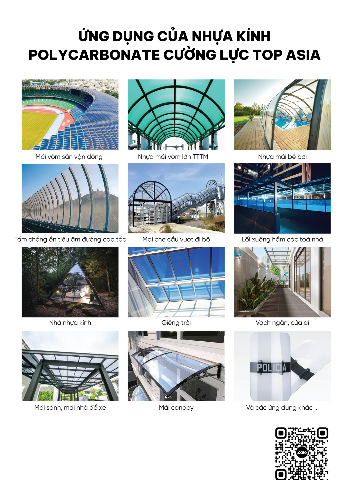 TẤM NHỰA KÍNH POLYCARBONATE CƯỜNG LỰC Ứng dụng của Nhựa Kính Polycarbonate cường lực do Top Asia sản xuất